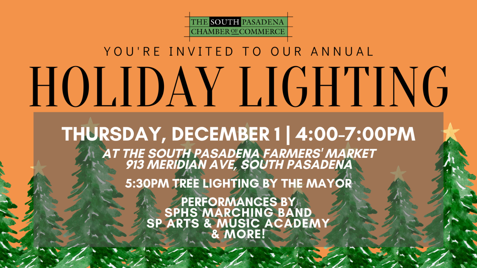 Annual Holiday Lighting Celebration South Pasadena Chamber of Commerce